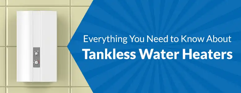 Tankless water heater