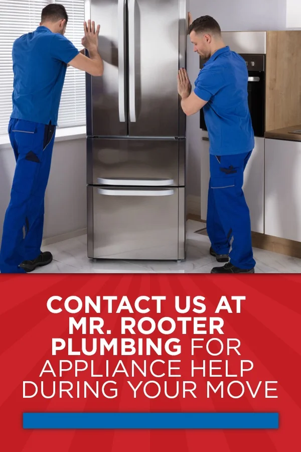 Two men moving a fridge with text about calling Mr. Rooter Plumbing